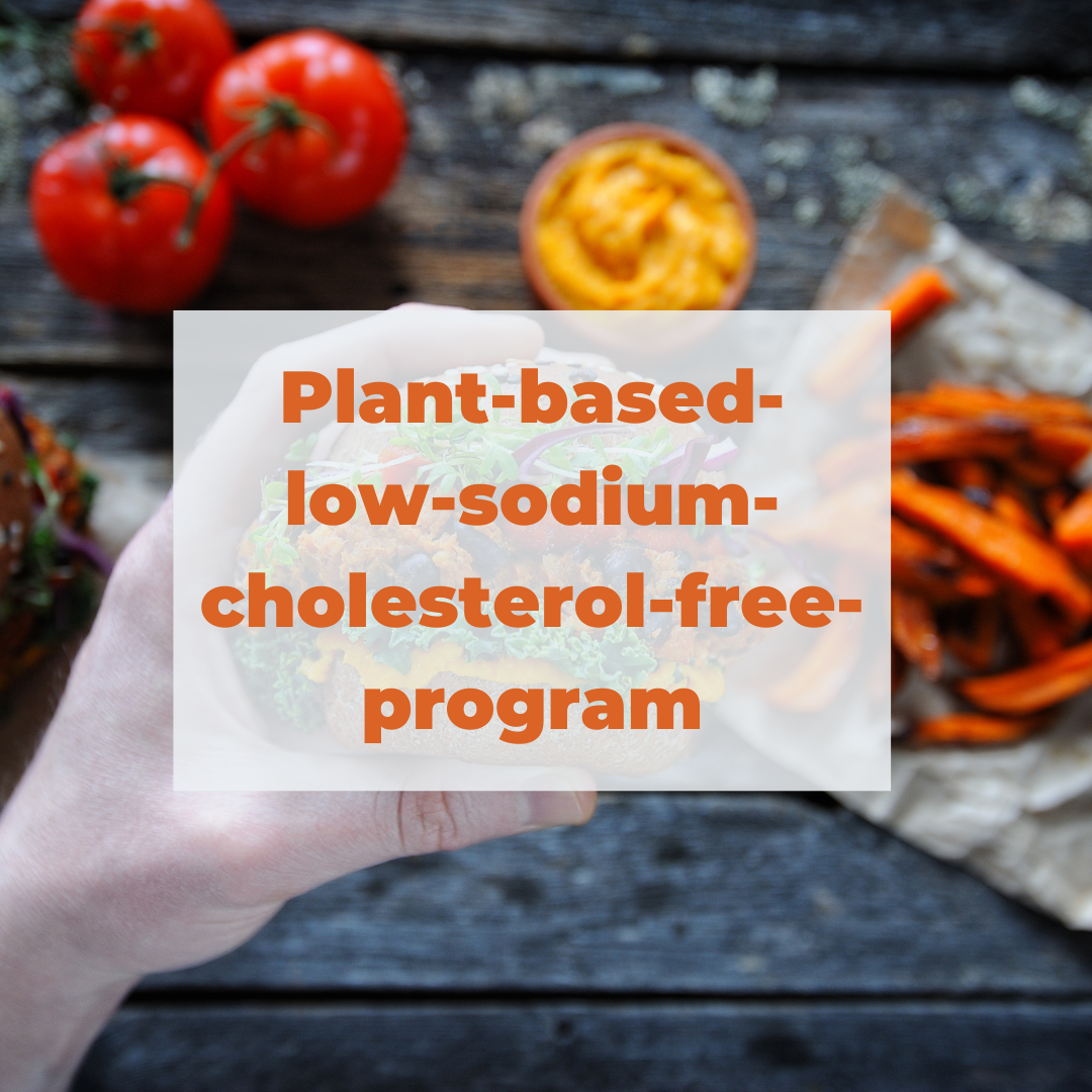 plant-based-low-sodium-cholesterol-free-program
